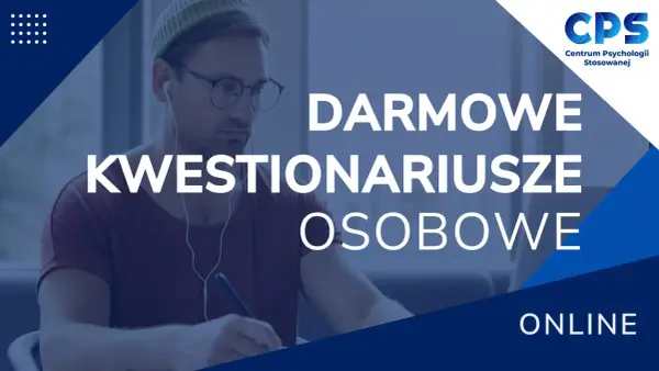 Darmowe kwestionariusze osobowe online. Sprawdź swój stan psychiczny.